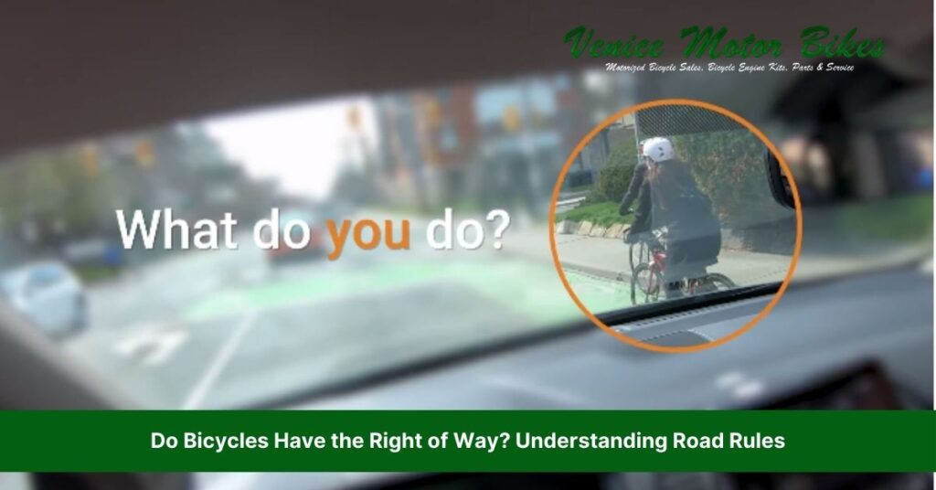 do bicycles have the right of way