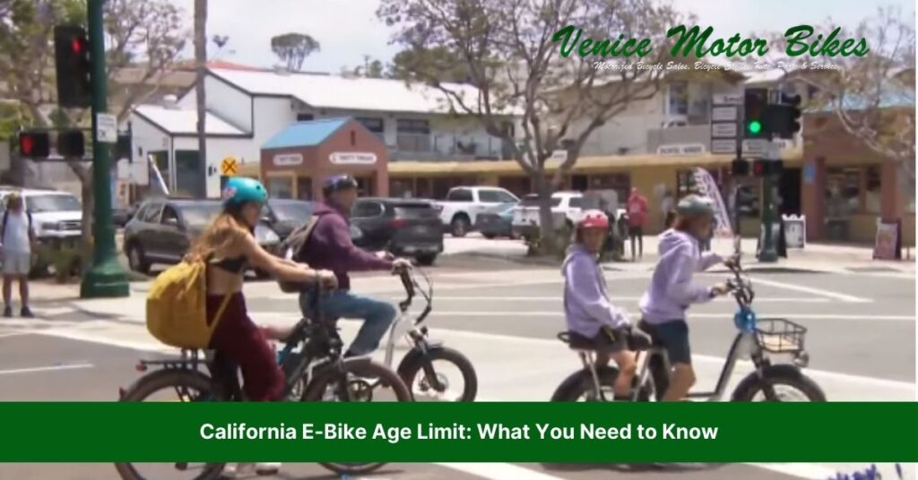 electric bike age limit california