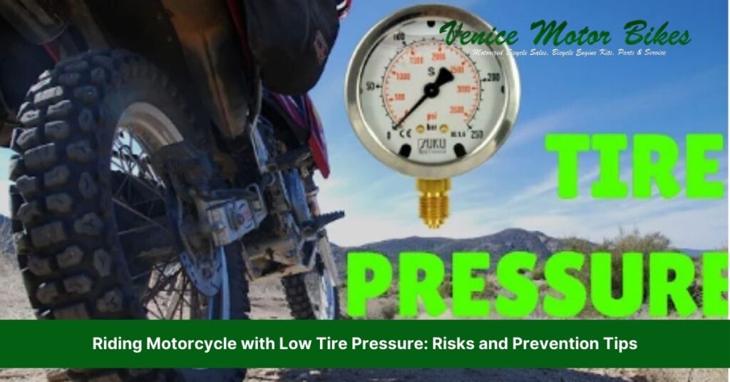 riding motorcycle with low tire pressure