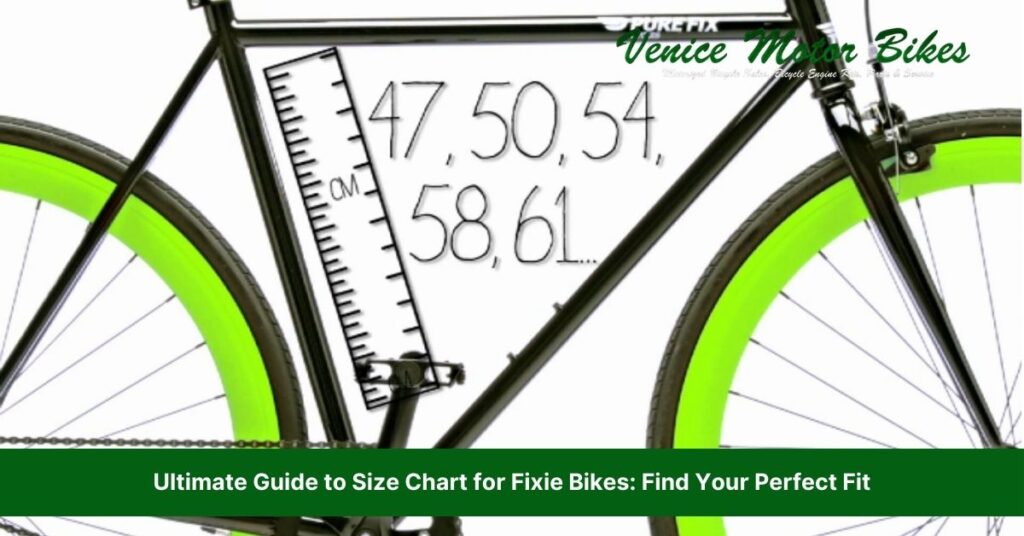 size chart for fixie bikes